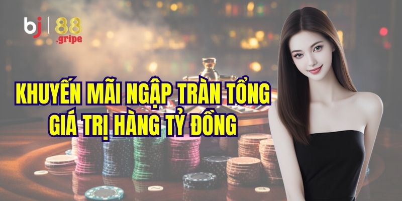 Live Casino BJ88 - Casino Trực Tuyến Đa Dạng Trò Chơi 2026 3 Khuyến mãi ngập tràn tại sảnh live casino