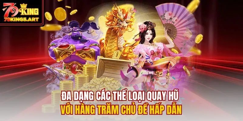 Nổ Hũ 79KING- Cơn Sốt Săn Thưởng Với Jackpot Triệu Đô