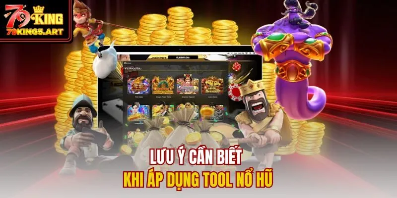 Tool Nổ Hũ: 04 Lợi Ích Vượt Trội Giúp Săn Thưởng Dễ Dàng